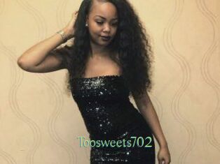 Toosweets702