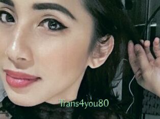 Trans4you80