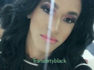 Transdirtyblack