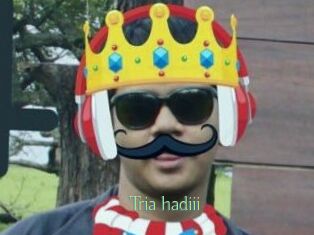 Tria_hadiii