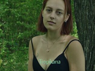 Tropikana
