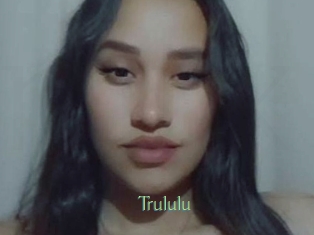 Trululu
