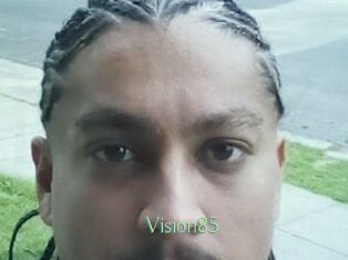 Vision85