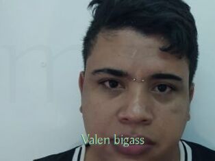 Valen_bigass