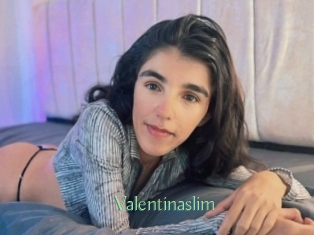 Valentinaslim