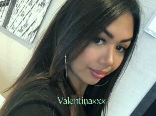 Valentinaxxx