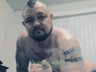 Viciousman80xxx