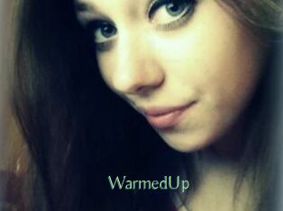 WarmedUp