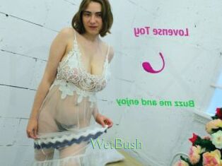 WetBush
