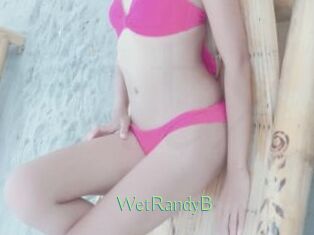 WetRandyB
