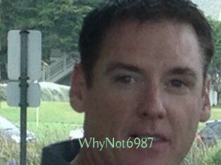 WhyNot6987
