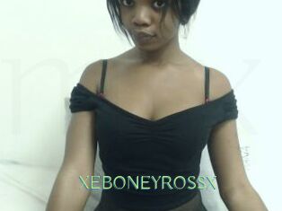 XEBONEYROSSX