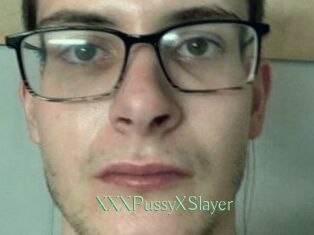 XXXPussyXSlayer