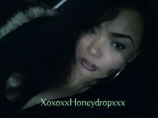 XoxoxxHoneydropxxx