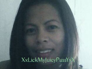 XxLickMyJuicyPussYxX