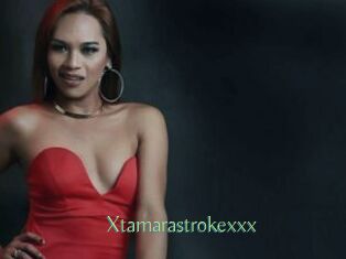 Xtamarastrokexxx