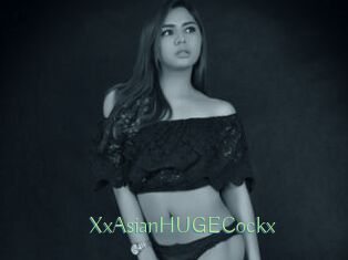 XxAsianHUGECockx