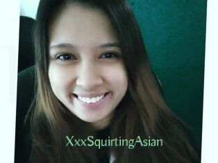 XxxSquirtingAsian