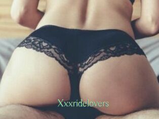 Xxxridelovers