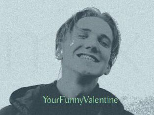 YourFunnyValentine