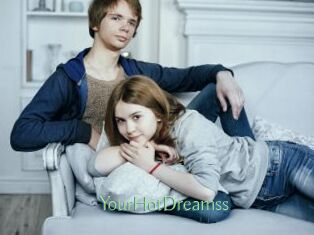 YourHotDreamss