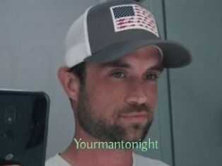 Yourmantonight