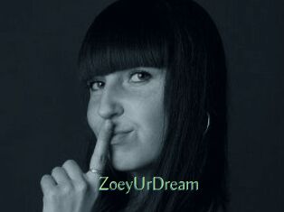 ZoeyUrDream